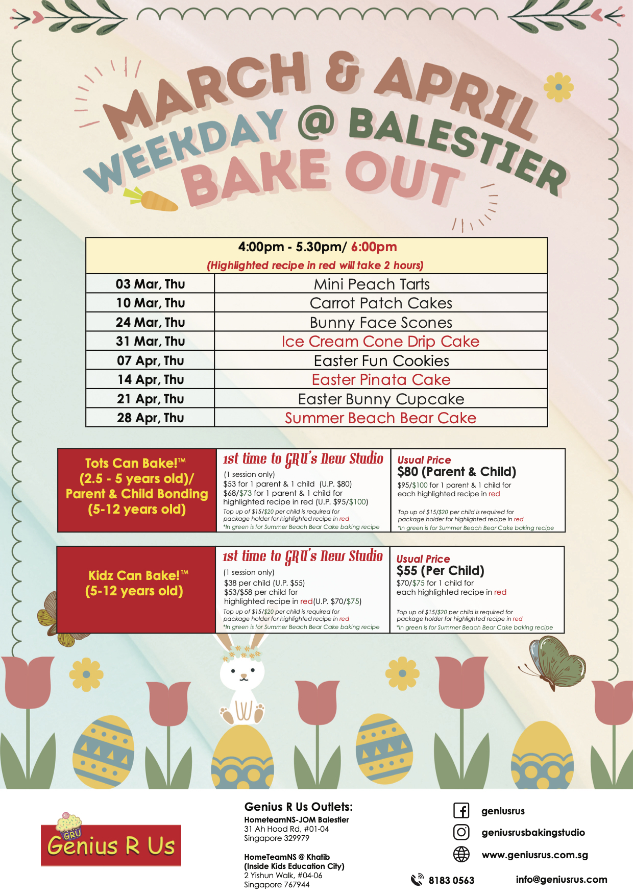 March & April Weekdays Bakeout @ Balestier; 